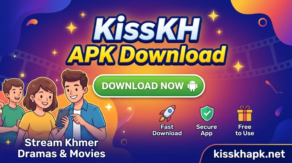Kisskh apk download